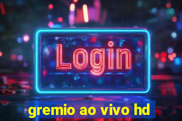 gremio ao vivo hd